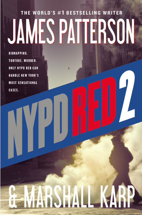 NYPD Red 2 by James Patterson | James Patterson