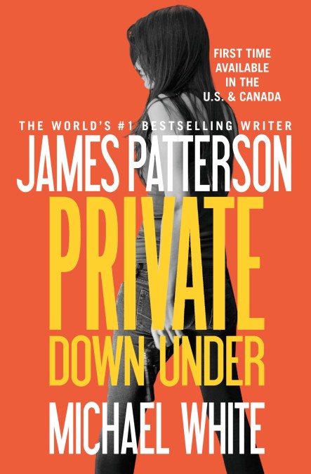 Private Down Under by James Patterson
