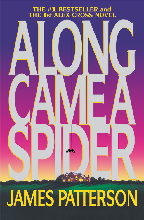along came a spider james patterson series