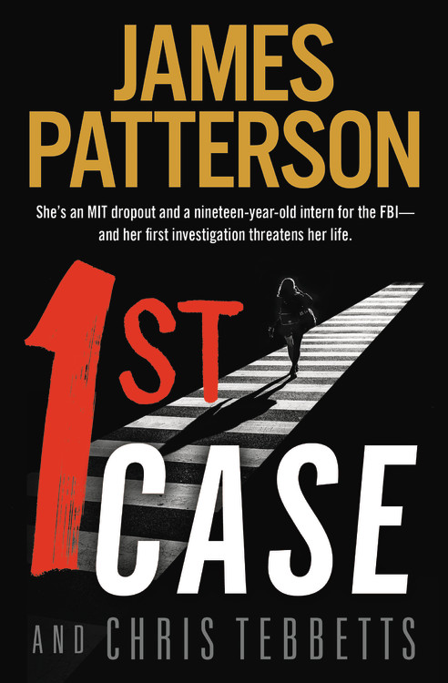 1st Case by James Patterson | James Patterson