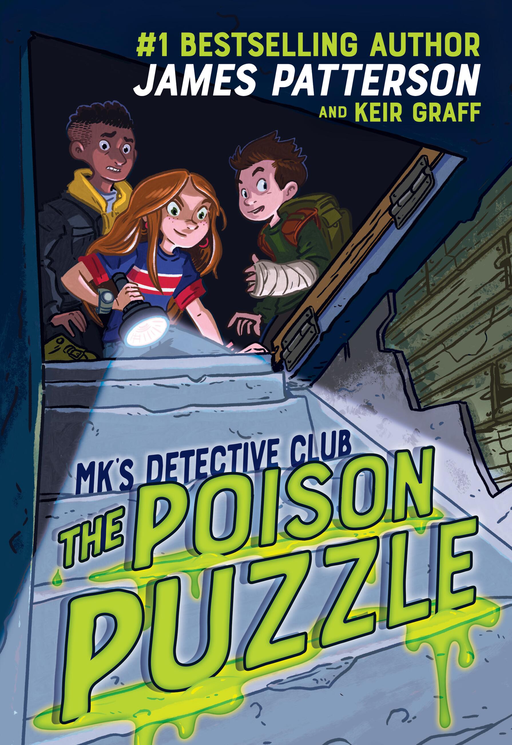 MK's Detective Club: The Poison Puzzle by James Patterson